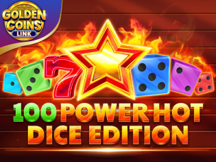 100 Power Hot Dice Edition Golden Coins Link
