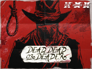Dead, Dead Or Deader