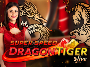 Super Speed Dragon Tiger