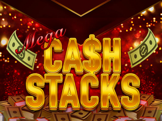 Mega Cash Stacks